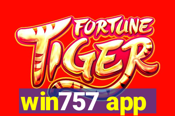 win757 app